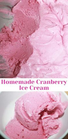 homemade cranberry ice cream in a white bowl with text overlay that reads homemade cranberry ice cream