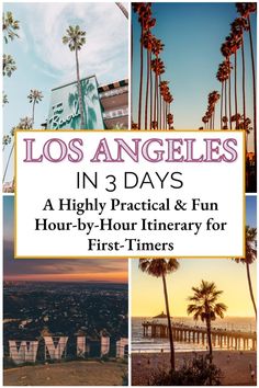 Los Angeles in 3 Days – A Highly Practical & Fun Hour-by-Hour Itinerary for First-Timers Los Angeles Bucket List, Los Angeles Itinerary, Weekend In Los Angeles, Trip To Los Angeles, Los Angeles Travel Guide, West Coast Travel, 3 Days Trip, Thanksgiving Travel, Warner Bros Studios