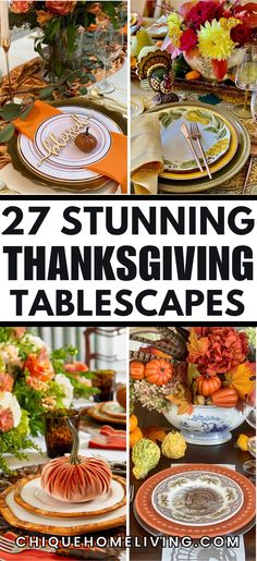 thanksgiving tablescapes with pumpkins, flowers and other fall decorating items on them