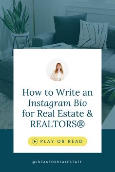 a couch with the words how to write an instagramm blog for real estate & realtors