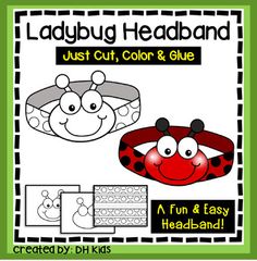 ladybug headband with the text just cut, color and glue