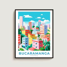 a cityscape with the words bucaramanga written in spanish