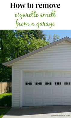 How to remove cigarette smell from a garage #greenwithdecor #garage #clean #renovate Natural Home Cleaning, Helpful Hacks, Diy Cleaning Products Recipes, Cleaning Painted Walls, Renovation Tips, Glass Cooktop, Diy Cleaning Hacks, Funky Junk