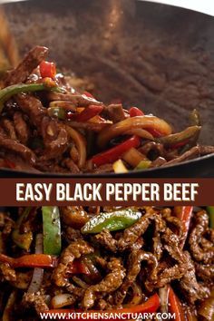 beef and peppers in a skillet with the words easy black pepper beef over it