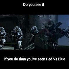 two pictures with the caption do you see it? if you do that you've seen red vs blue