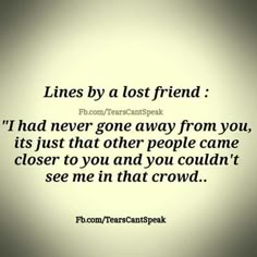 a quote from the famous film, lines by a lost friend