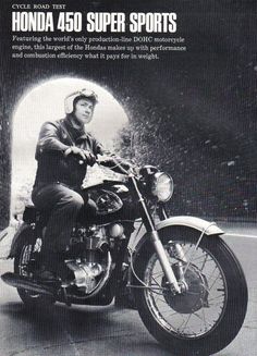 an advertisement for the honda 450 super sports motorcycle, featuring a man on a motorbike