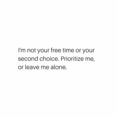 Remove Yourself Quotes, Second Choice, Good Quotes For Instagram, Snap Quotes, Real Talk Quotes, Self Quotes, Self Love Quotes