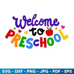 welcome to preschool svg cut file