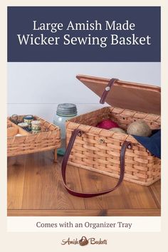 the large amish made wicker sewing basket comes with an organizer tray