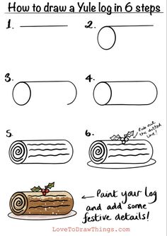 how to draw a yule log in 6 steps with pictures on the front and side