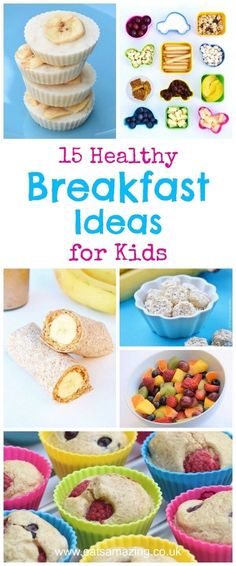 breakfast ideas for kids that include muffins, fruit and other foods to eat