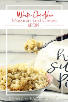 white cheddar macaroni and cheese recipe in a bowl with a spoon