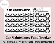 the car maintenance fund tracker is shown in black and white