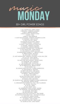 the poster for music monday with text that reads,'50 girl power songs '