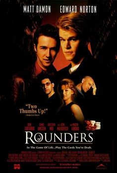 the poster for the movie rounders starring actors from left matt dorme, matt domon, edward northon and matt dymon