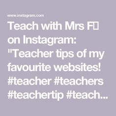 the words teach with mrs fl on instagramr teacher tips of my favorite teachers