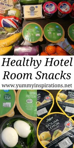 the healthy hotel room snacks are ready to be eaten