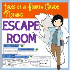 an escape room poster with the words tales of a fourth grade nothing and a girl holding a flag