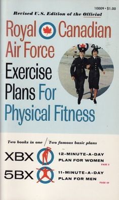 an advertisement for the royal air force exercise plans for physical fitness, featuring two men in uniform