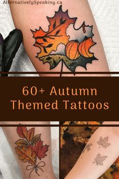 autumn themed tattoos on both legs with the words, 60 + autumn themed tattoo designs