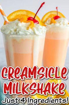 two drinks with whipped cream and orange slices on top, the text reads creamy cheese milkshake just 4 ingredients