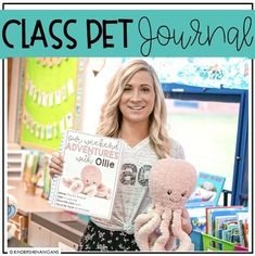 a woman holding up a book with an octopus on it and the title class pet journal