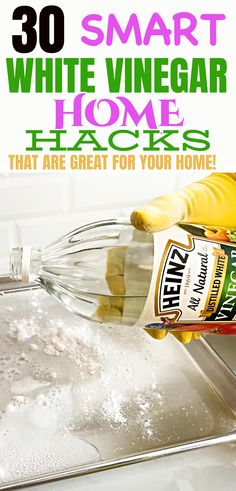 someone pouring vinegar into a sink with the words 30 smart white vinegar home hacks that are great for your home