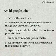 a piece of paper with some writing on it that says, avoid people who mess with your head