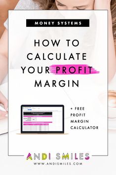 a woman working on her laptop with the text how to calculate your profits margin