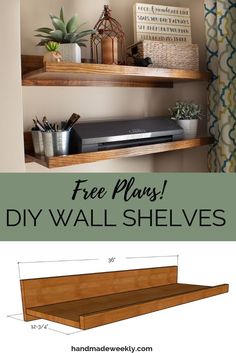 the diy wall shelf plans are easy to build and perfect for any room in your home