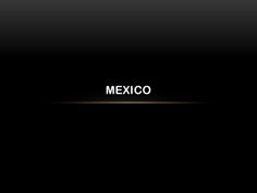 a black background with the word mexico written in white and gold on it's left side