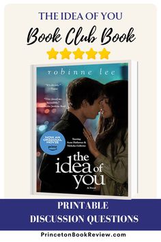 the idea of you by robinne lee printable discussion questions for book club readers