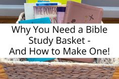 Do you have a Bible study basket? Here's why you should have one for your quiet time with God - and how you can easily make one!