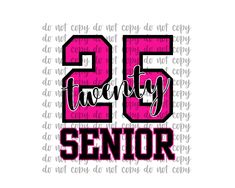 the number twenty five is shown in pink and black