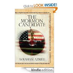 the mormon candidate by avraam azrriel kindle books, $ 10 99