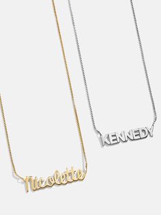 The beloved nameplate necklace gets even trendier thanks to upgraded fonts. Whether you opt for a classic name or a favorite phrase, the range of customizable options will help you put together a personal piece that is uniquely yours. Our BaubleBar Fine jewelry is finished with a thick layer of 18k real gold plating over 925 sterling silver. Nameplate Necklace Gold, Last Day To Order, Early Black Friday, Nameplate Necklace, Gold Box, Monogram Necklace, The Last Day, Custom Gifts, Custom Monogram