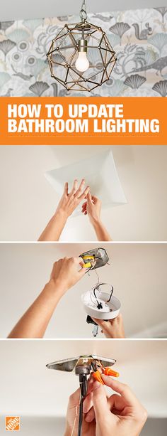 how to update the bathroom lighting fixture in 3 easy steps - step by step instructions