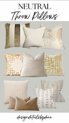 the neutral throw pillows are shown in different colors and sizes, with text overlaying them