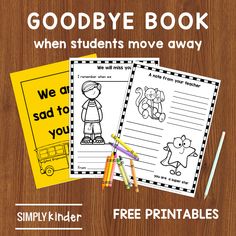 the goodbye book with two children's drawings and pencils on top of it