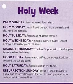 Holy Wednesday, Holy Monday, Easter Scriptures, Easter Prayers, Maundy Thursday, Holy Saturday, Easter Week, Jesus Is Risen, Resurrection Sunday