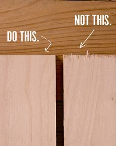 two pieces of wood with the words do this not this