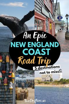 the new england coast road trip is one of the best things to see in europe