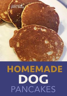 homemade dog pancakes on a plate with text overlay