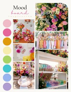 the mood board is full of colorful flowers and colors, including pinks, oranges,