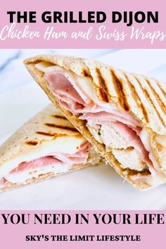 grilled dijon chicken ham and swiss wraps