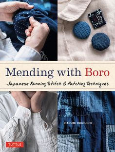 mending with boro japanese running stitches and patching techniques