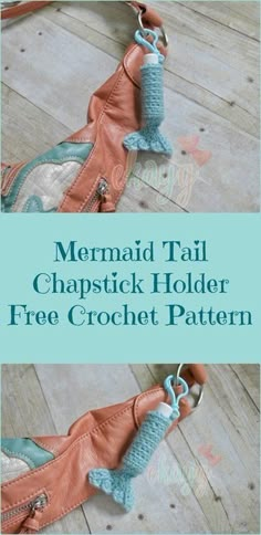 the mermaid tail chapstick holder free crochet pattern is shown in two different colors