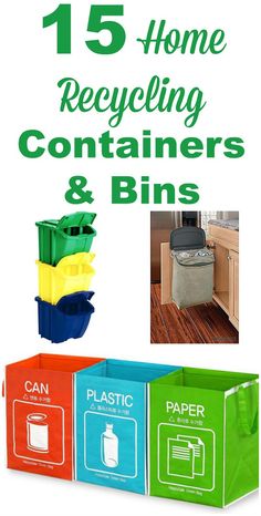 recycling containers and bins with the title 15 home recycling containers and bins