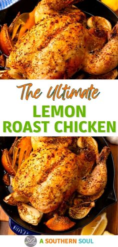 the ultimate lemon roast chicken in a cast iron skillet